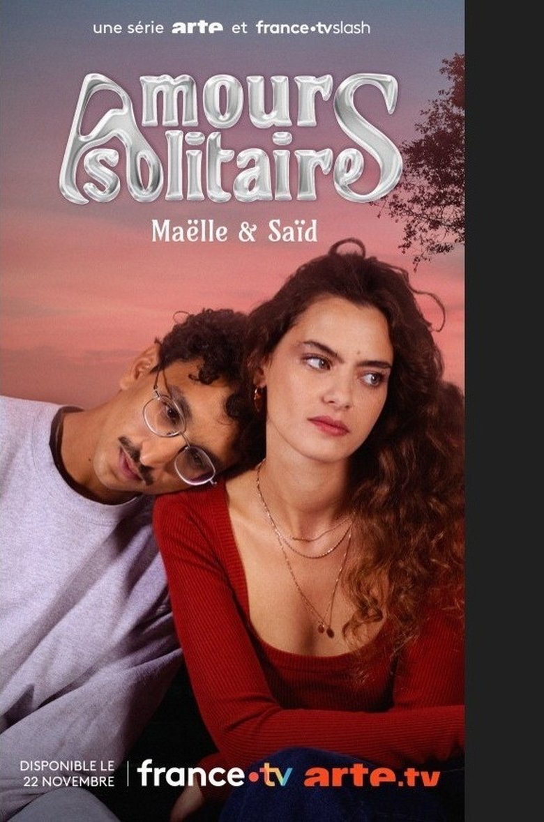 Episodes in Amours Solitaires - Season 2 - Season 2 Poster of Episodes in Amours Solitaires - Season 2 - Season 2