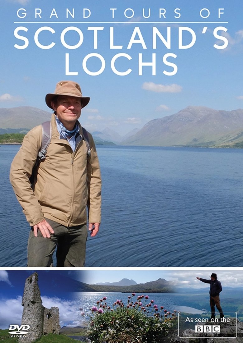 Episodes in Grand Tours Of Scotland's Lochs - Season 1 - Season 1 Poster of Episodes in Grand Tours Of Scotland's Lochs - Season 1 - Season 1