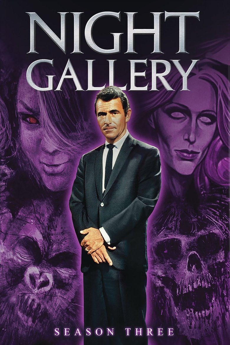 Episodes in Night Gallery - Season 3 - Season 3 Poster of Episodes in Night Gallery - Season 3 - Season 3