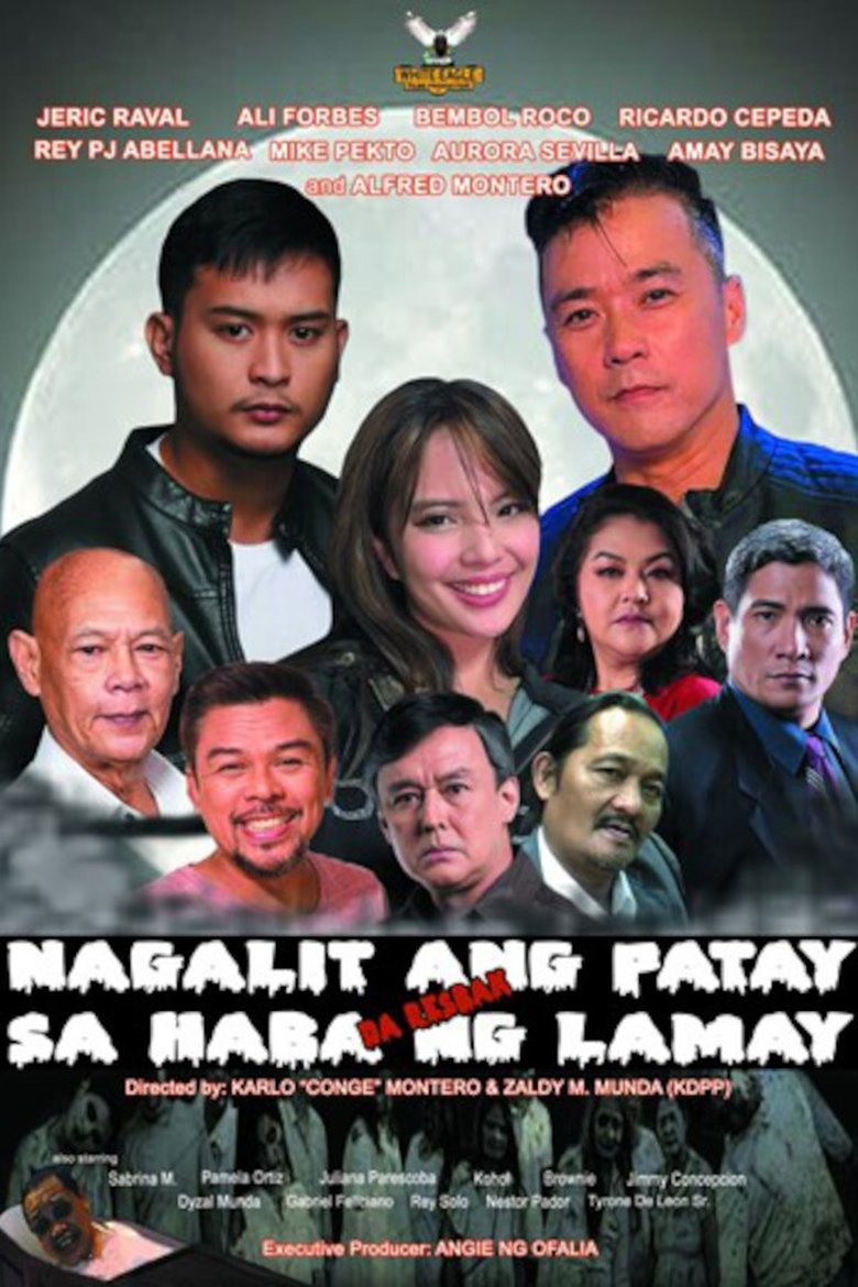 Nagalit Ang Patay sa Haba ng Lamay: Da Resbak Poster of Nagalit Ang Patay sa Haba ng Lamay: Da Resbak