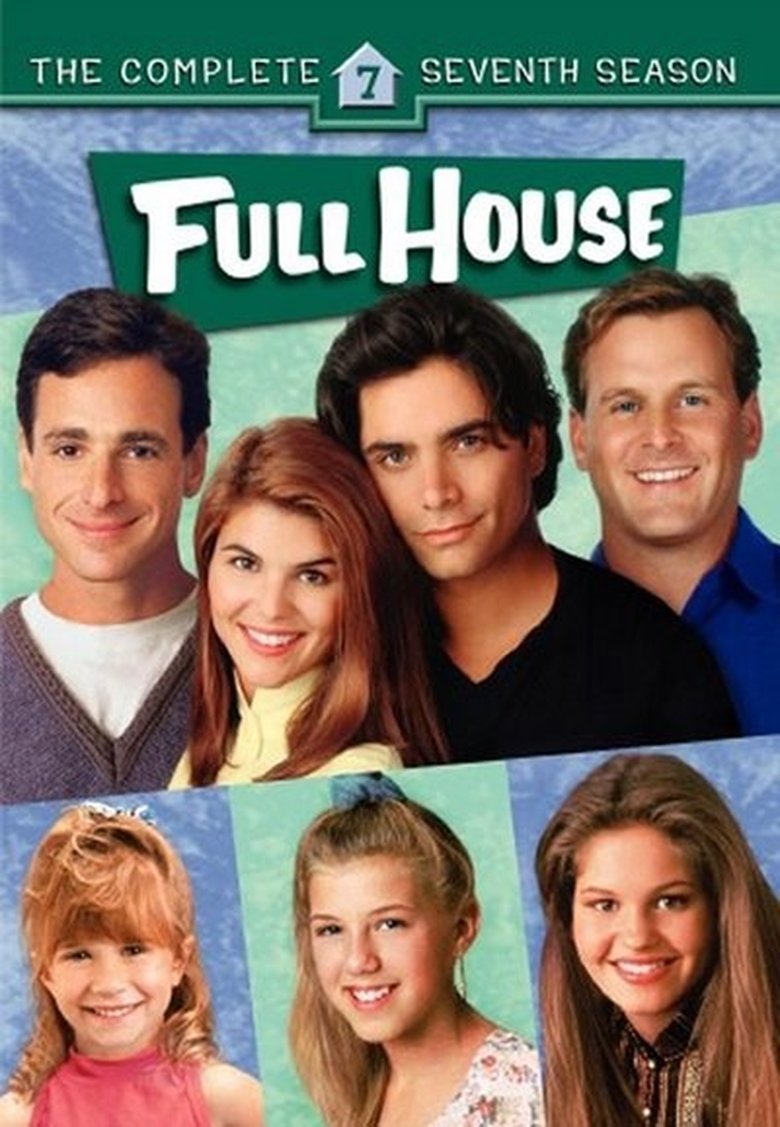 Episodes in Full House - Season 7 - Season 7 Poster of Episodes in Full House - Season 7 - Season 7