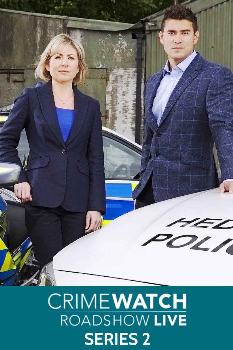 Episodes in Crimewatch Live - Series 2 - Series 2 Poster of Episodes in Crimewatch Live - Series 2 - Series 2