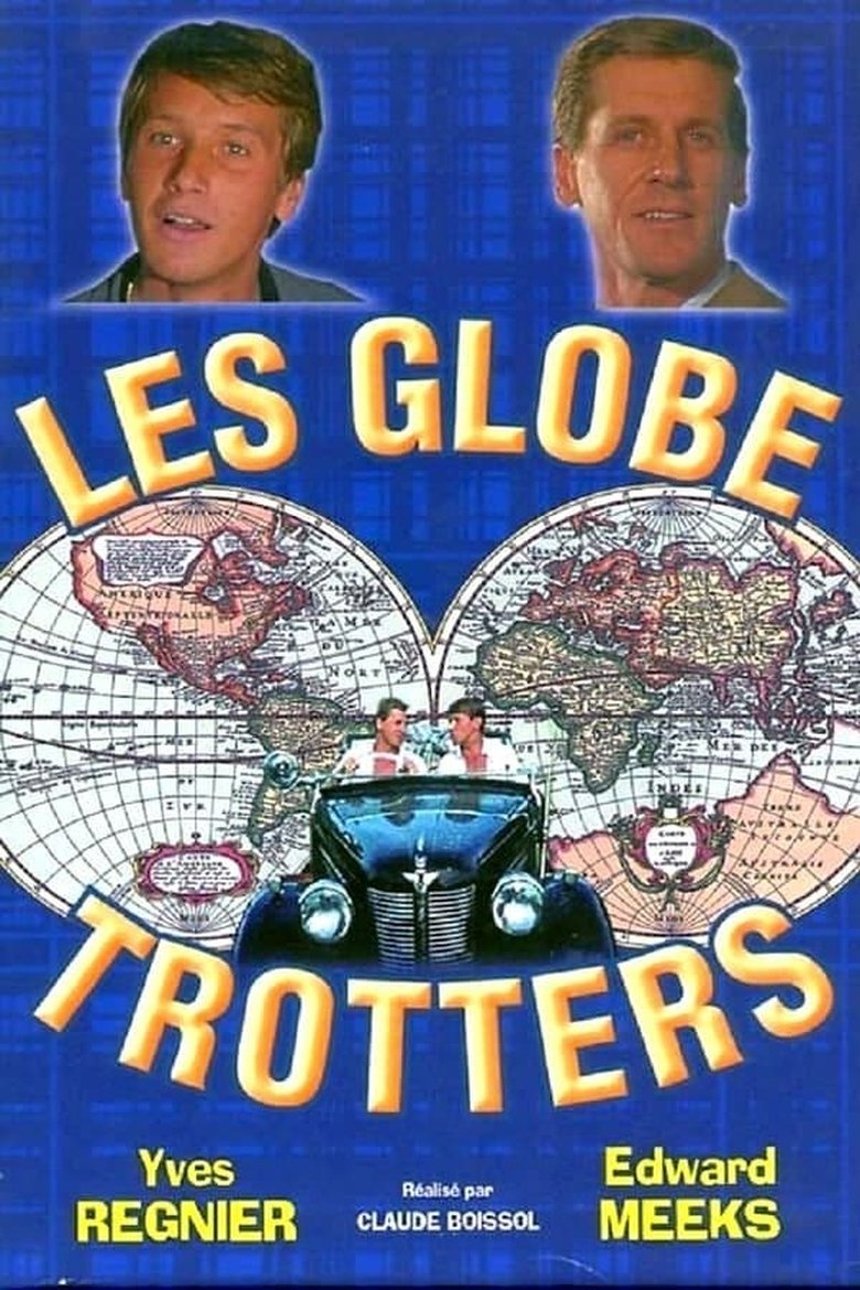 Episodes in Les Globe Trotters - Season 1 - Season 1 Poster of Episodes in Les Globe Trotters - Season 1 - Season 1