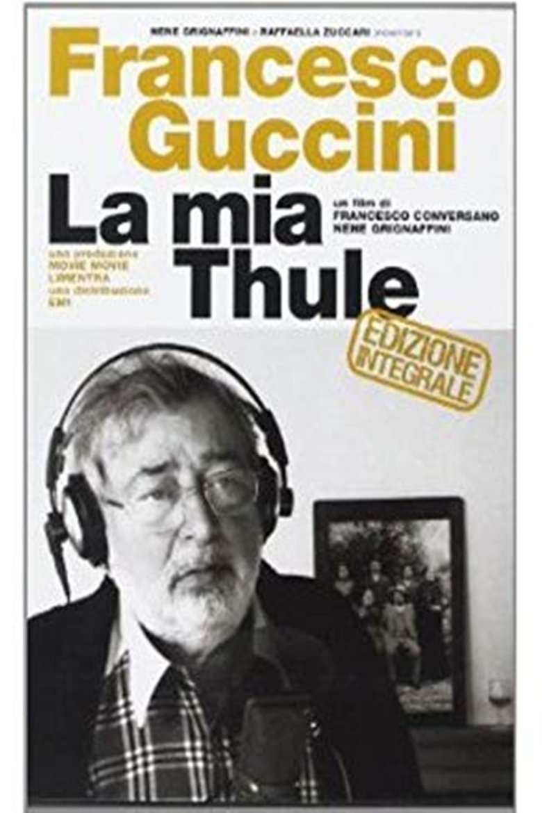 Francesco Guccini - La mia Thule Poster of Francesco Guccini - La mia Thule