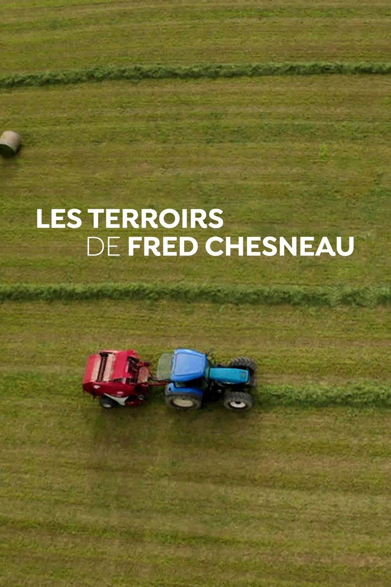 Fred Chesneau's terroirs Poster of Fred Chesneau's terroirs