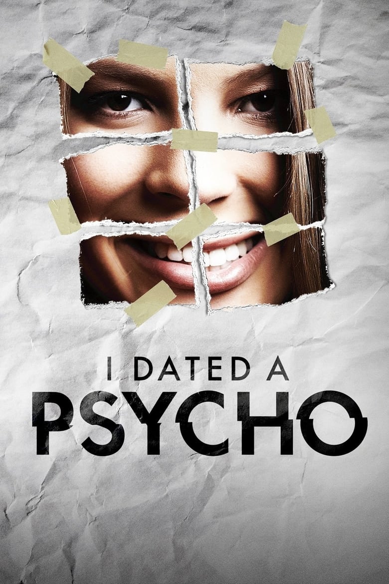 I Dated a Psycho Poster of I Dated a Psycho