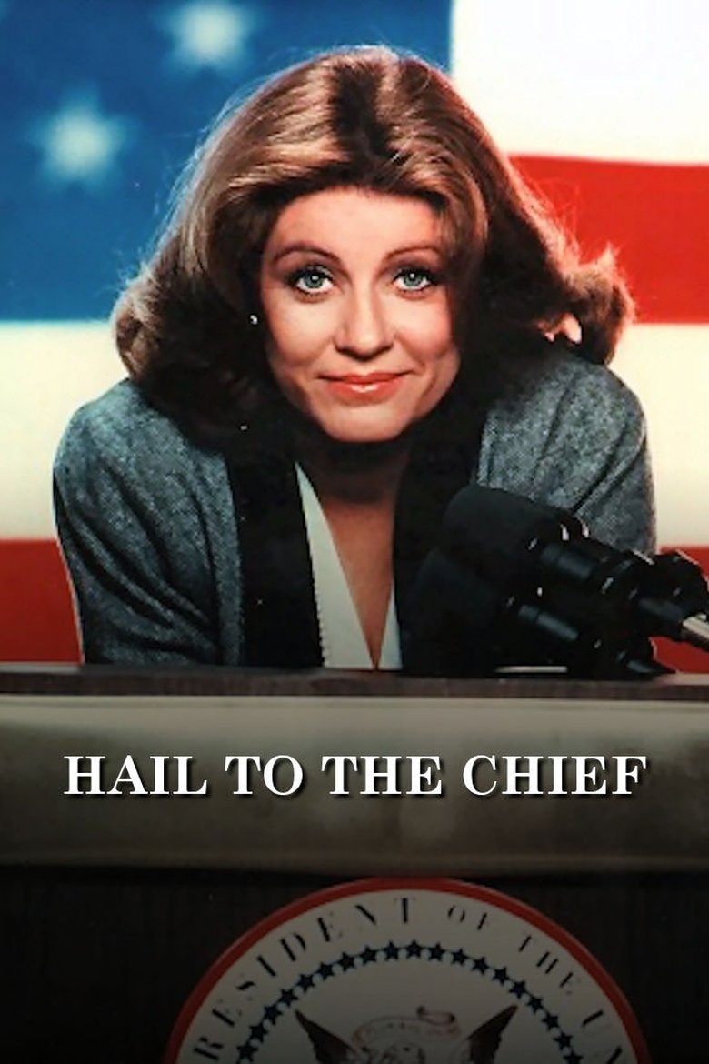 Hail to the Chief Poster of Hail to the Chief