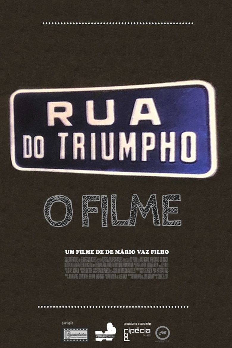 Rua do Triumpho - O Filme Poster of Rua do Triumpho - O Filme