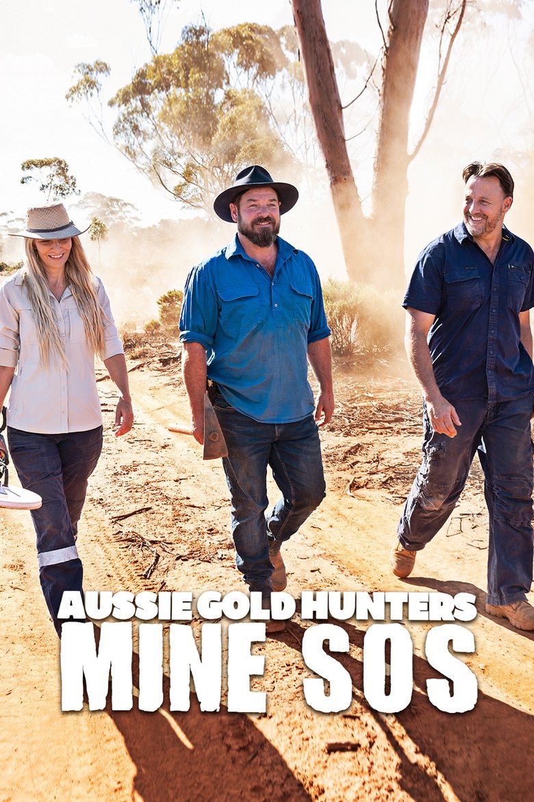 Aussie Gold Hunters: Mine SOS Poster of Aussie Gold Hunters: Mine SOS