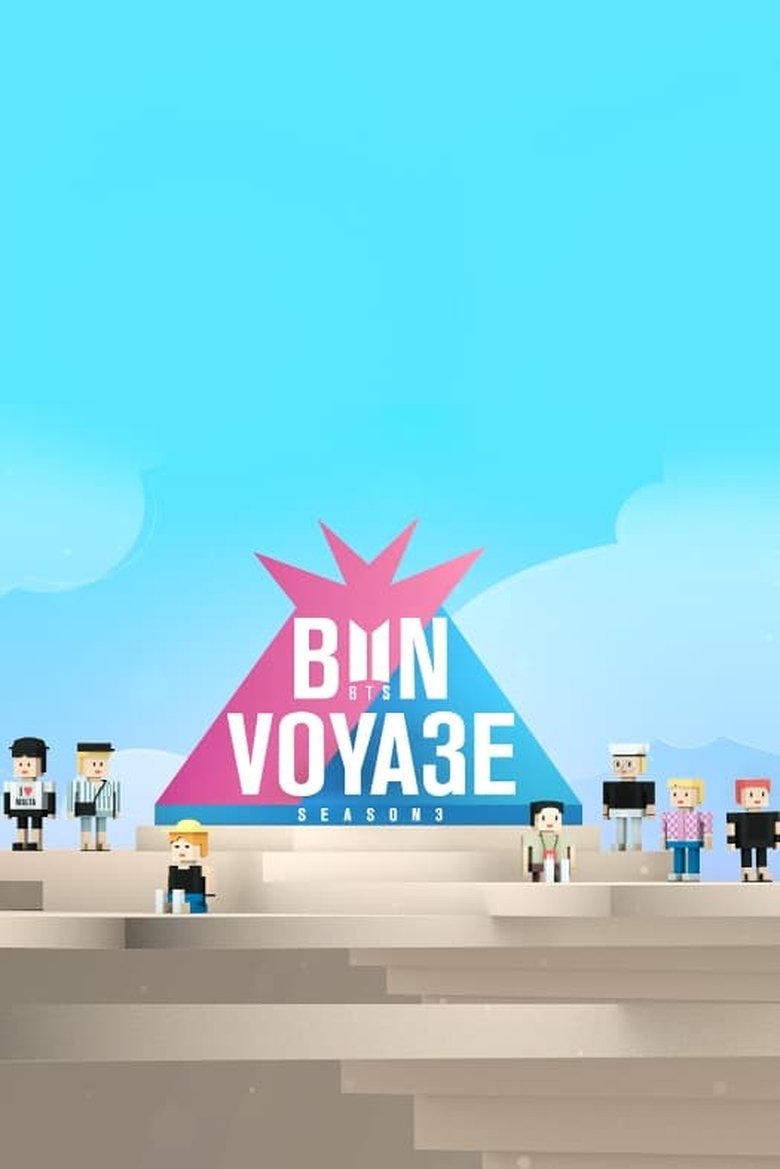 Episodes in BTS Bon Voyage - Season 3 - Season 3 Poster of Episodes in BTS Bon Voyage - Season 3 - Season 3