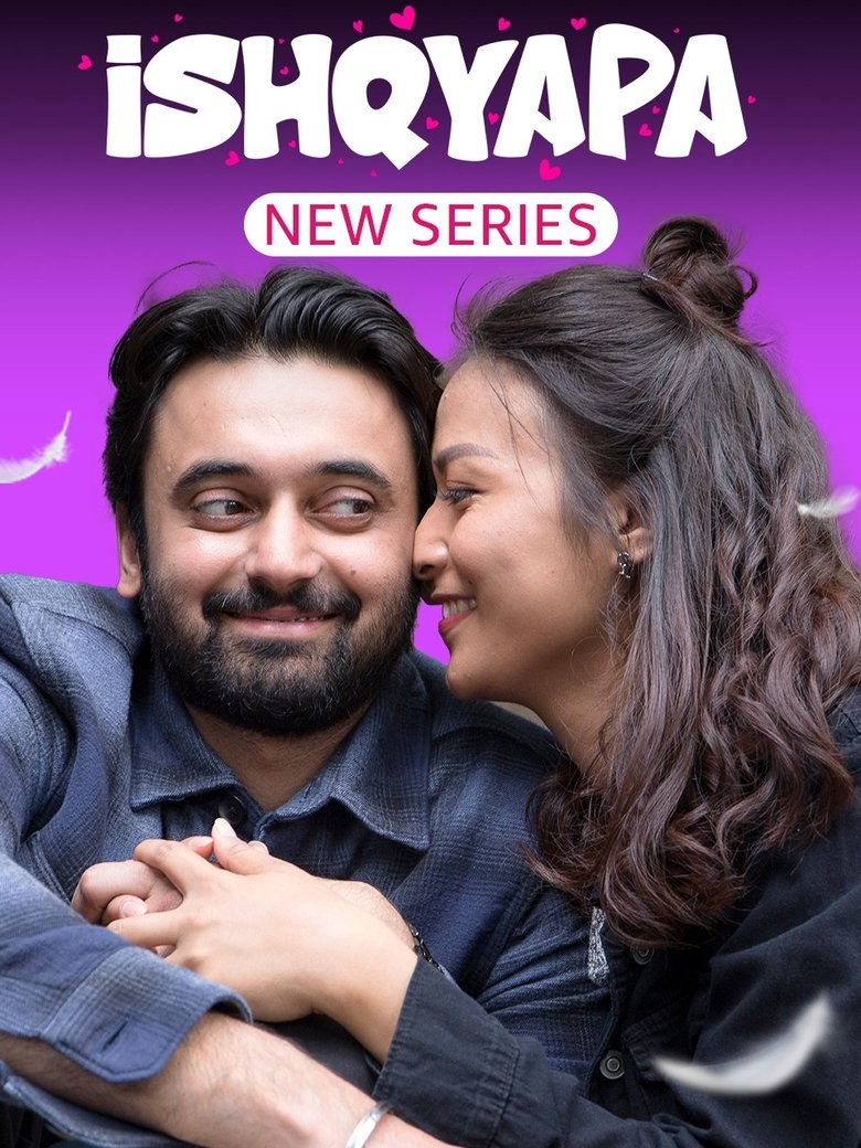 Episodes in Ishqyapa - Season 1 - Season 1 Poster of Episodes in Ishqyapa - Season 1 - Season 1