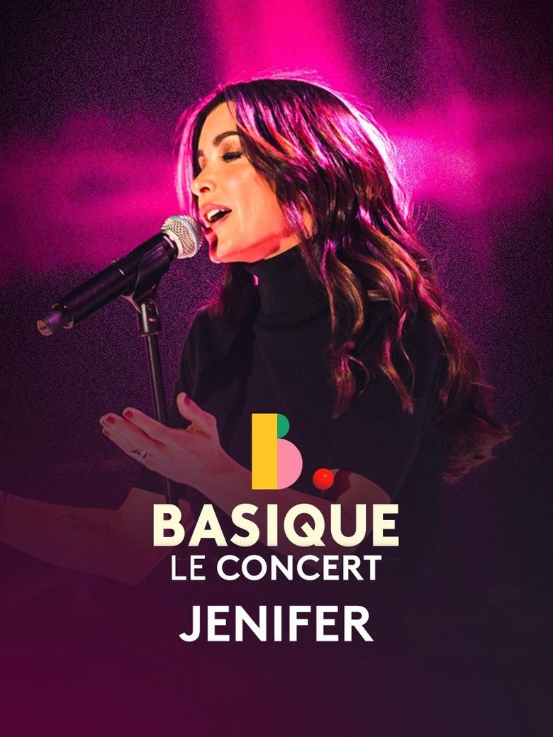 Jenifer - Basique le concert Poster of Jenifer - Basique le concert