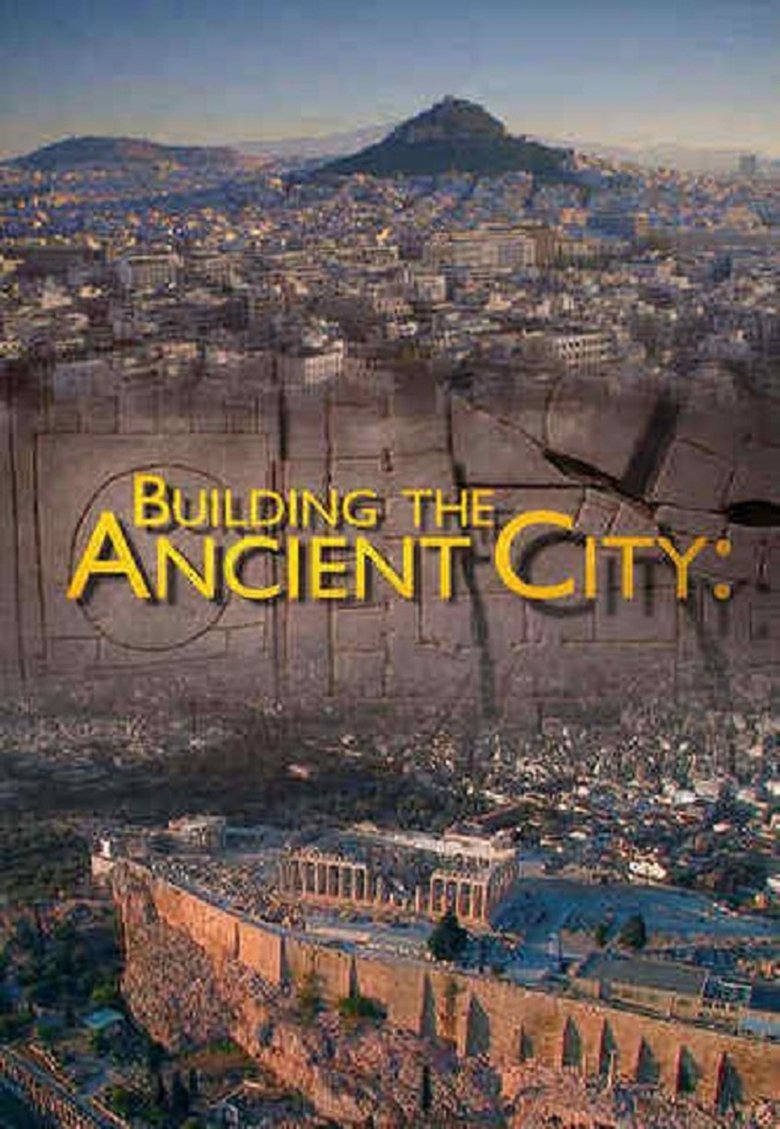 Episodes in Building The Ancient City Athens And Rome - Season 1 - Season 1 Poster of Episodes in Building The Ancient City Athens And Rome - Season 1 - Season 1