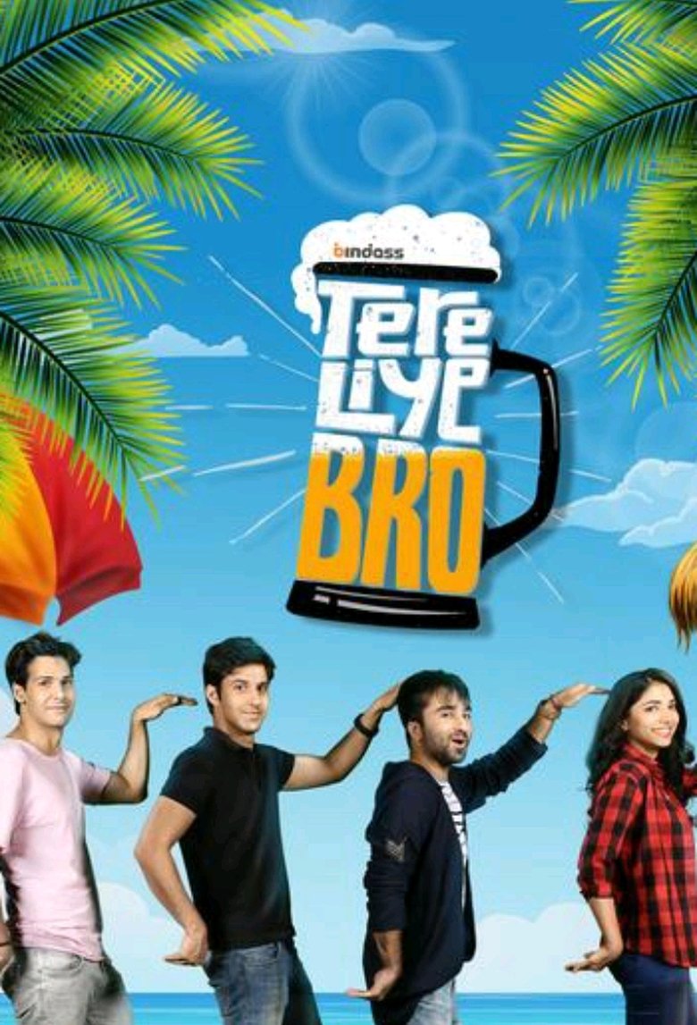 Tere Liye Bro Poster of Tere Liye Bro