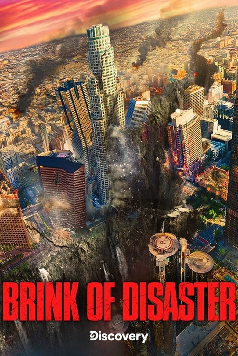 Episodes in Brink Of Disaster - Season 1 - Season 1 Poster of Episodes in Brink Of Disaster - Season 1 - Season 1