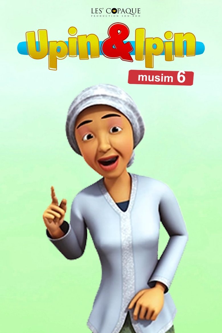 Episodes in Upin & Ipin - Season 6 - Season 6 Poster of Episodes in Upin & Ipin - Season 6 - Season 6