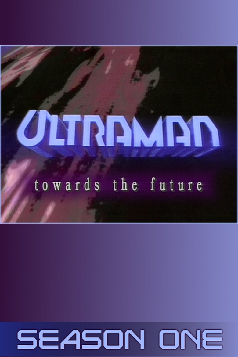 Cast and Crew in Ultraman Towards The Future - Signs of Life (Season 1 - Episode 1) - Signs of Life Poster of Cast and Crew in Ultraman Towards The Future - Signs of Life (Season 1 - Episode 1) - Signs of Life