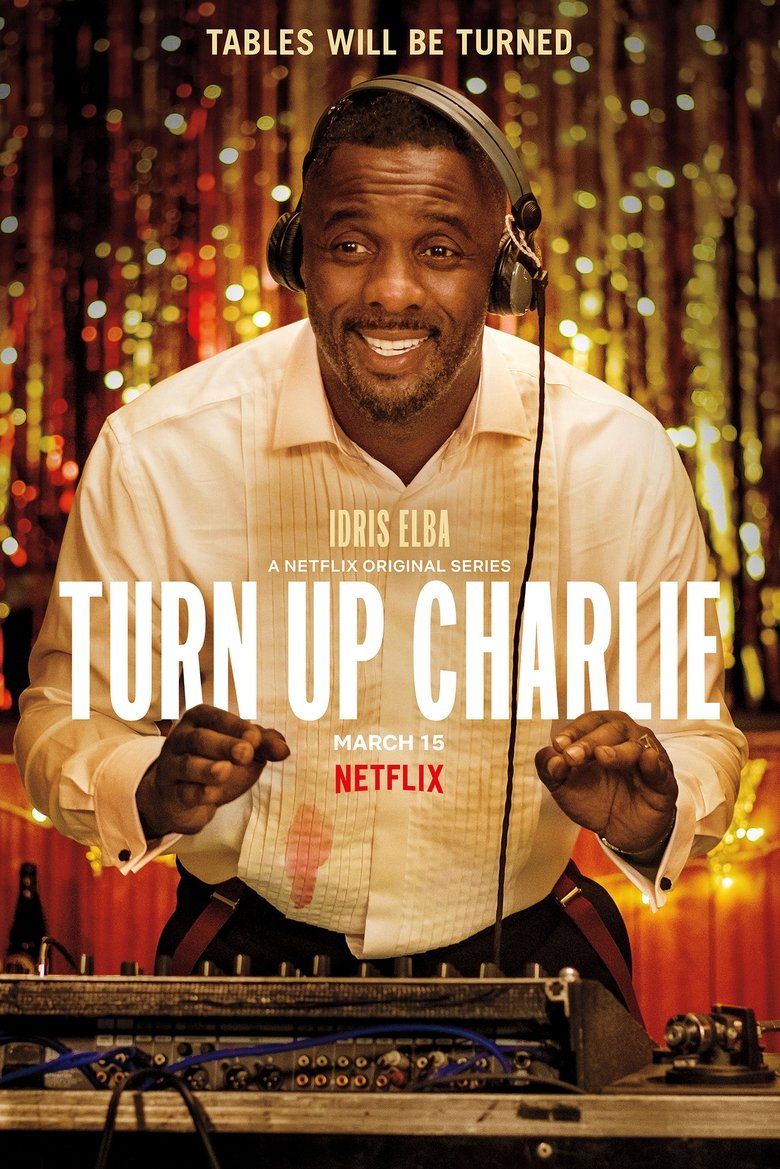 Cast and Crew in Turn Up Charlie - Episode 8 (Season 1 - Episode 8) - Episode 8 Poster of Cast and Crew in Turn Up Charlie - Episode 8 (Season 1 - Episode 8) - Episode 8
