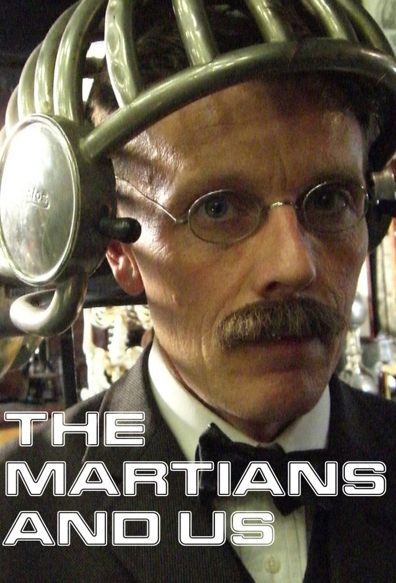The Martians and Us Poster of The Martians and Us