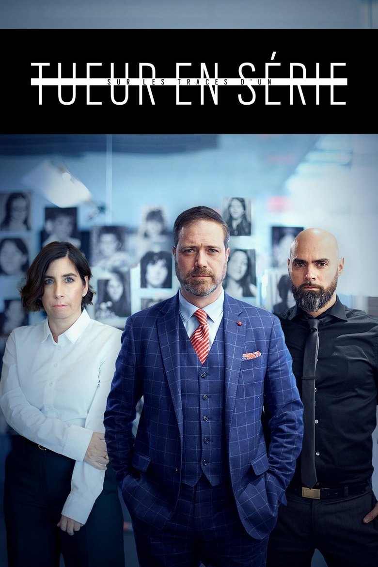 Episodes in Sur Les Traces D'un Tueur En Série - Season 2 - Season 2 Poster of Episodes in Sur Les Traces D'un Tueur En Série - Season 2 - Season 2