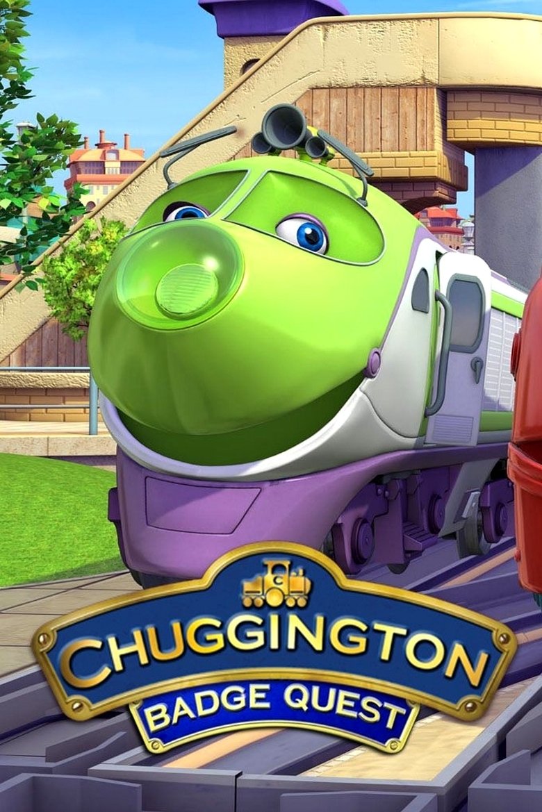 Chuggington - Badge Quest Poster of Chuggington - Badge Quest