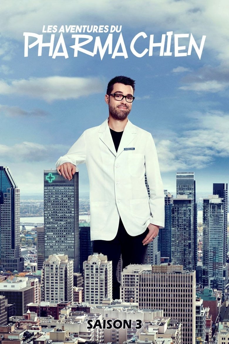 Episodes in Les Aventures Du Pharmachien - Season 4 - Season 4 Poster of Episodes in Les Aventures Du Pharmachien - Season 4 - Season 4
