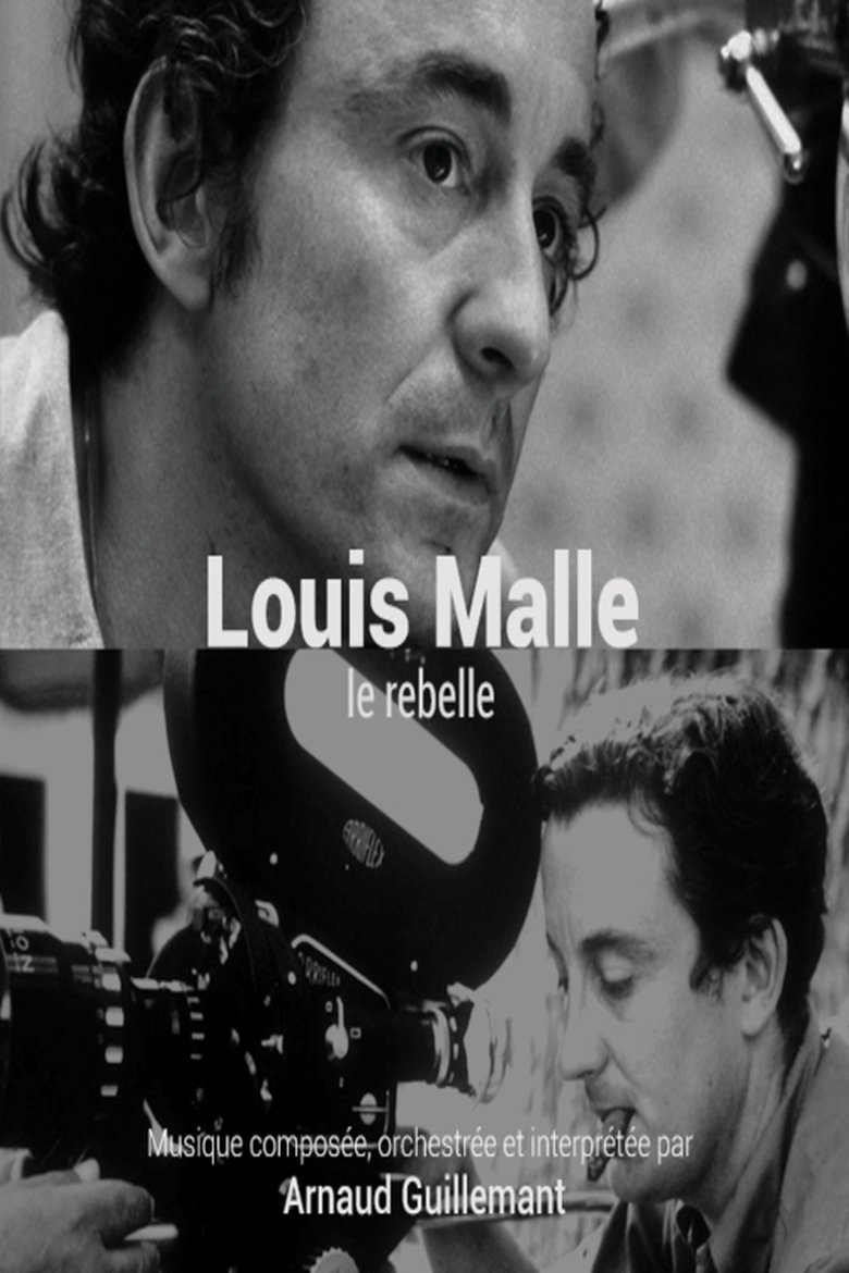 Louis Malle, le rebelle Poster of Louis Malle, le rebelle