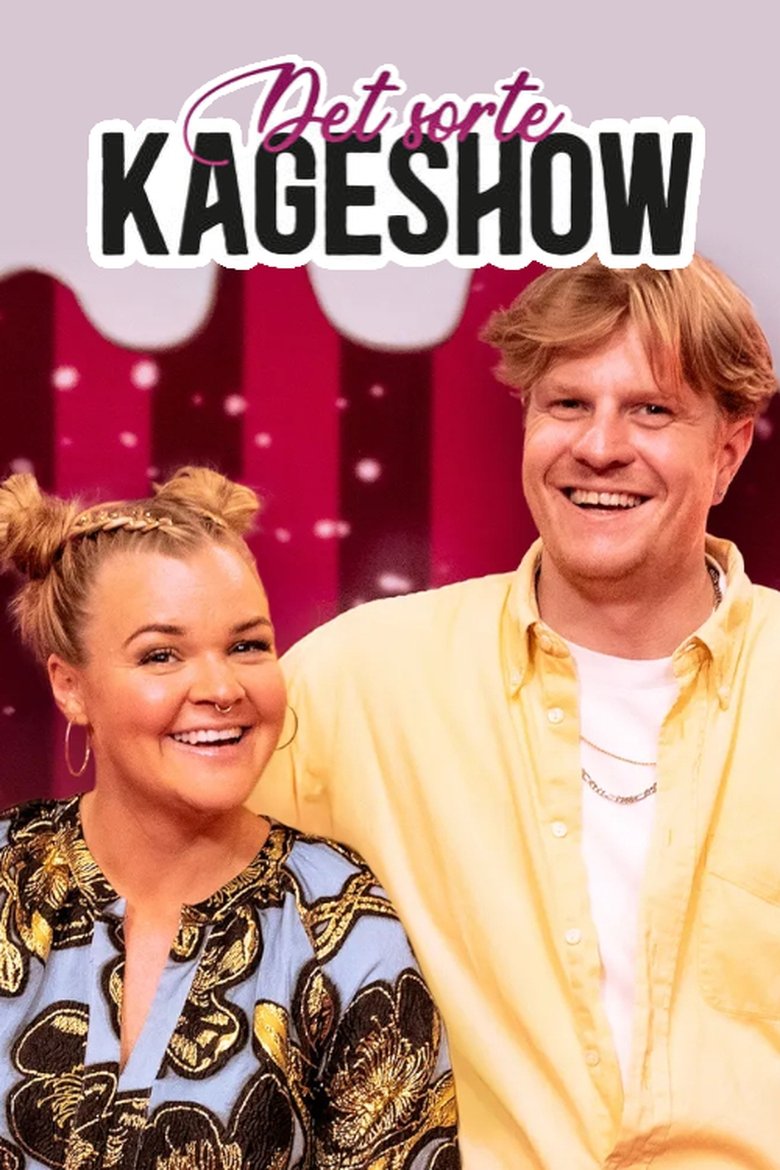 Det Sorte Kageshow Poster of Det Sorte Kageshow