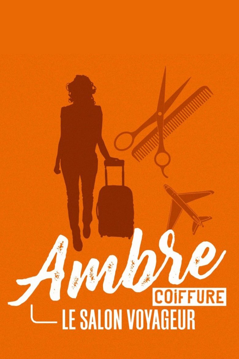 Ambre coiffure, le salon voyageur Poster of Ambre coiffure, le salon voyageur