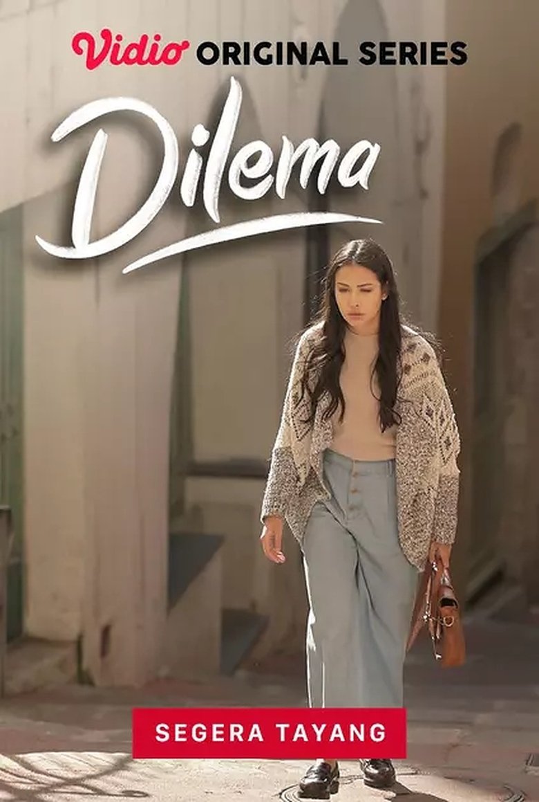 Cast and Crew in Dilema - Pernikahan Adalah Awal Dari Sebuah Akhir (Season 1 - Episode 8) - Pernikahan Adalah Awal Dari Sebuah Akhir Poster of Cast and Crew in Dilema - Pernikahan Adalah Awal Dari Sebuah Akhir (Season 1 - Episode 8) - Pernikahan Adalah Awal Dari Sebuah Akhir