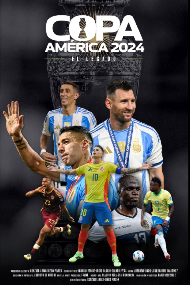 Copa América 2024: El legado Poster of Copa América 2024: El legado