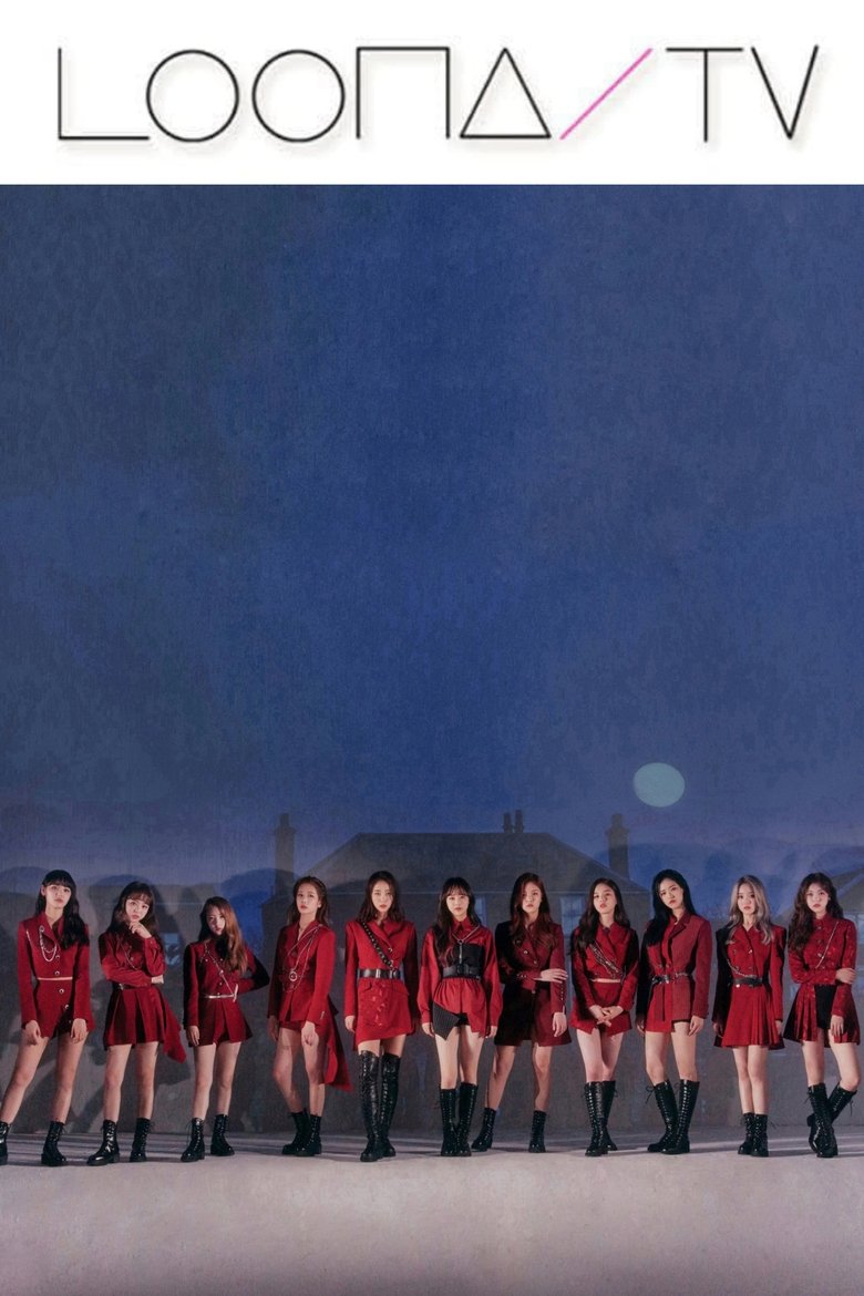 Episodes in LOONA TV - Season 32 – LOONA (#) - Season 32 – LOONA (#) Poster of Episodes in LOONA TV - Season 32 – LOONA (#) - Season 32 – LOONA (#)