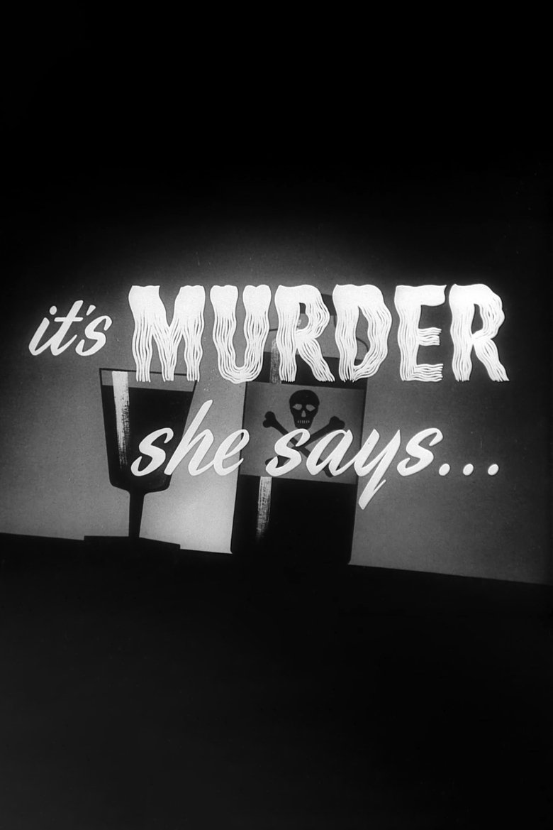 It's Murder She Says... Poster of It's Murder She Says...