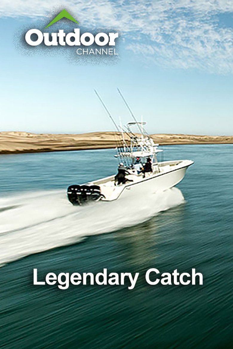 Legendary Catch Poster of Legendary Catch