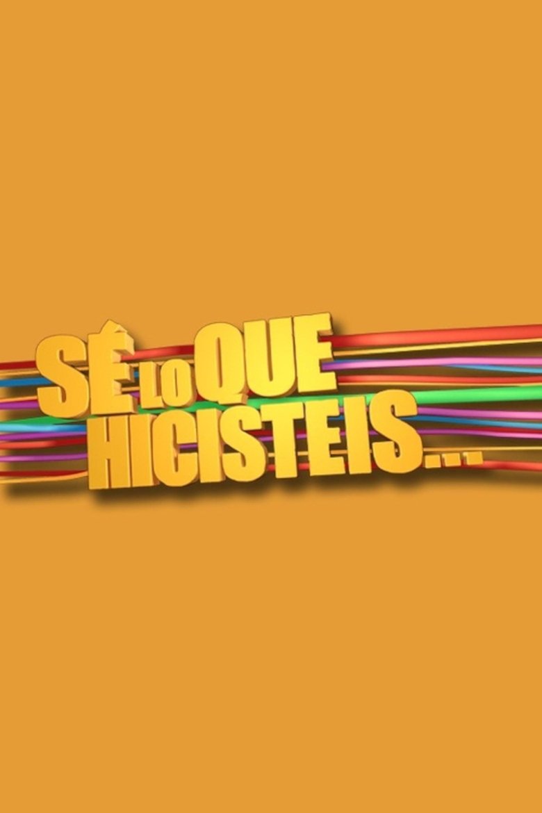 Sé lo que hicisteis la última semana Poster of Sé lo que hicisteis la última semana