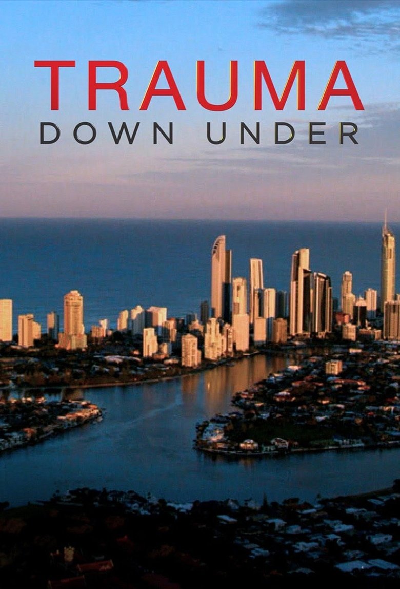 Trauma Down Under Poster of Trauma Down Under