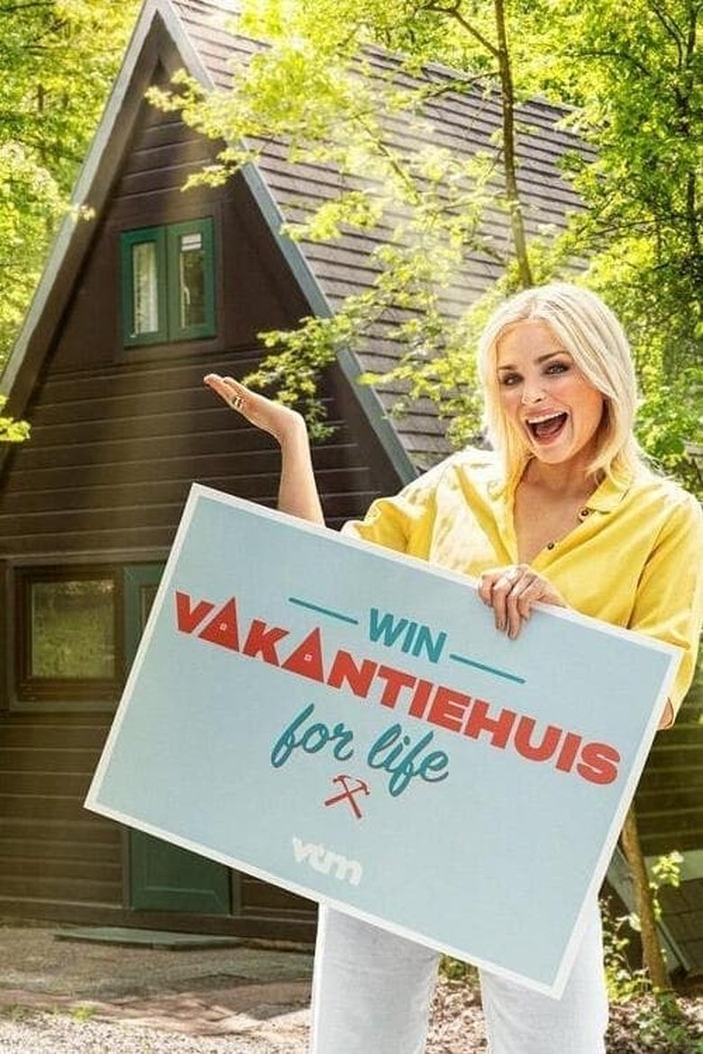 Episodes in Vakantiehuis For Life - Season 1 - Season 1 Poster of Episodes in Vakantiehuis For Life - Season 1 - Season 1