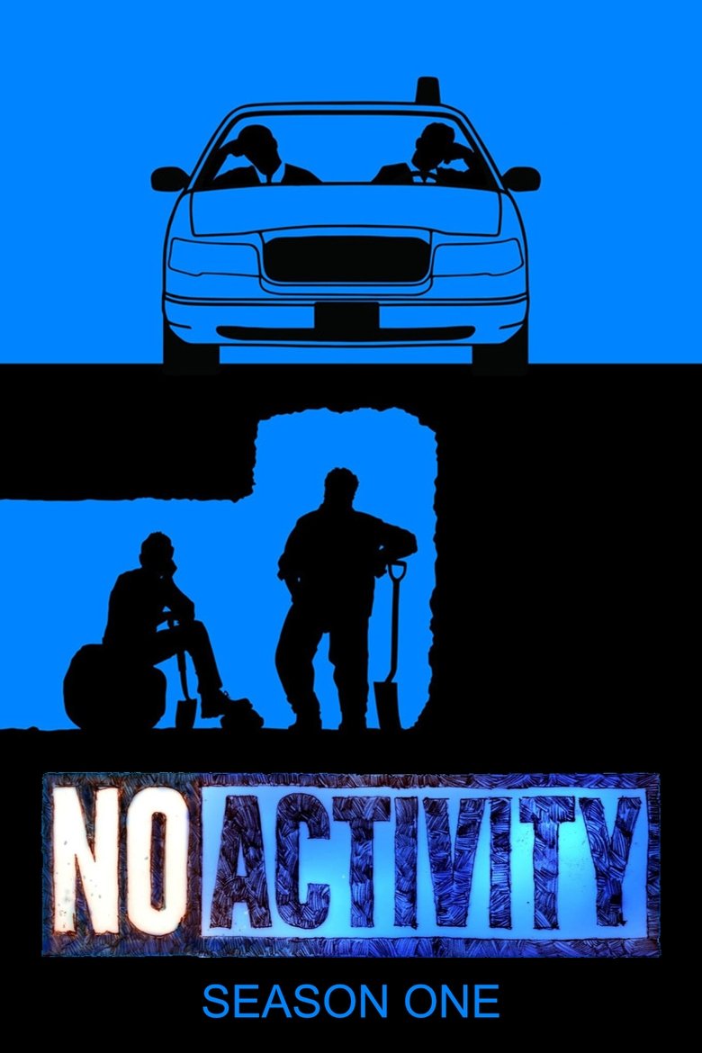 Episodes in No Activity - Season 1 - Season 1 Poster of Episodes in No Activity - Season 1 - Season 1