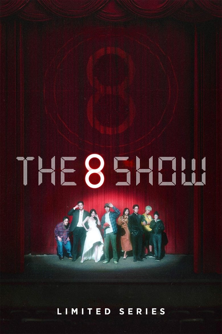 Cast and Crew in The 8 Show - Episode 8 (Season 1 - Episode 8) - Episode 8 Poster of Cast and Crew in The 8 Show - Episode 8 (Season 1 - Episode 8) - Episode 8
