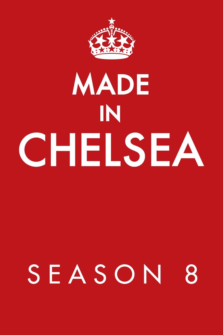 Episodes in Made In Chelsea - Season 8 - Season 8 Poster of Episodes in Made In Chelsea - Season 8 - Season 8