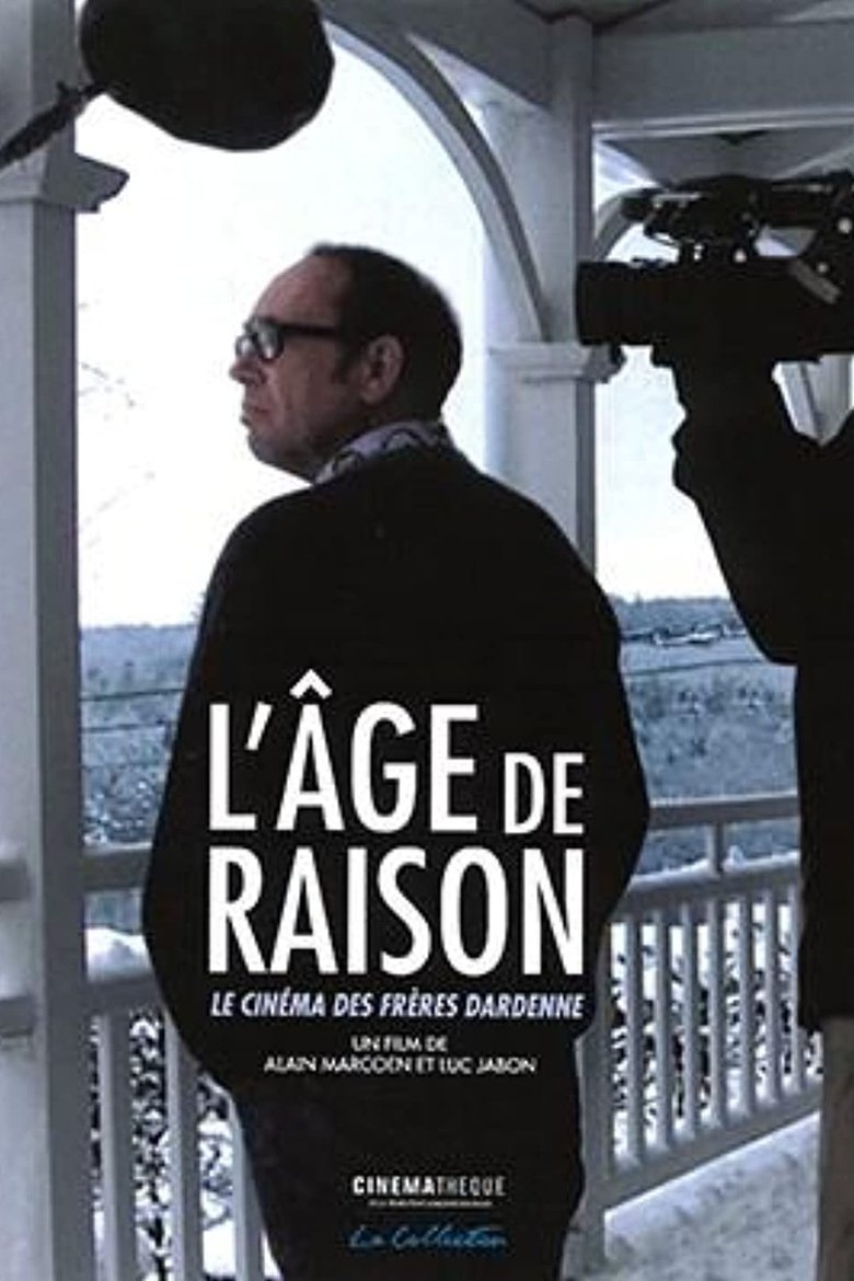 L'âge de raison, le cinéma des frères Dardenne Poster of L'âge de raison, le cinéma des frères Dardenne