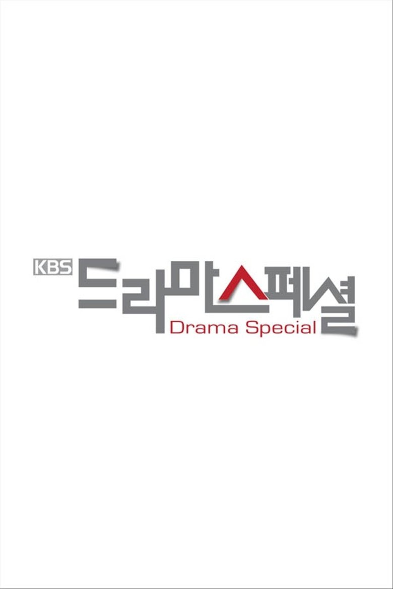 Episodes in KBS Drama Special - 2010 - 2010 Poster of Episodes in KBS Drama Special - 2010 - 2010