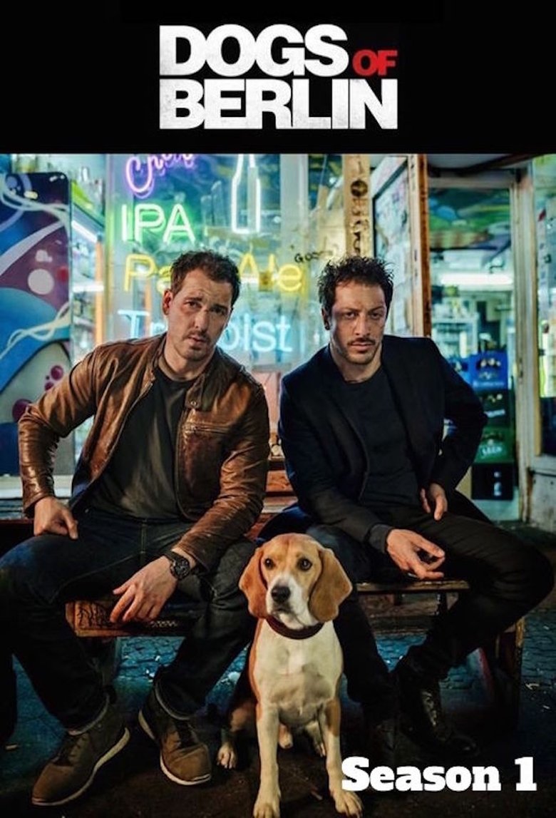 Episodes in Dogs Of Berlin - Season 1 - Season 1 Poster of Episodes in Dogs Of Berlin - Season 1 - Season 1