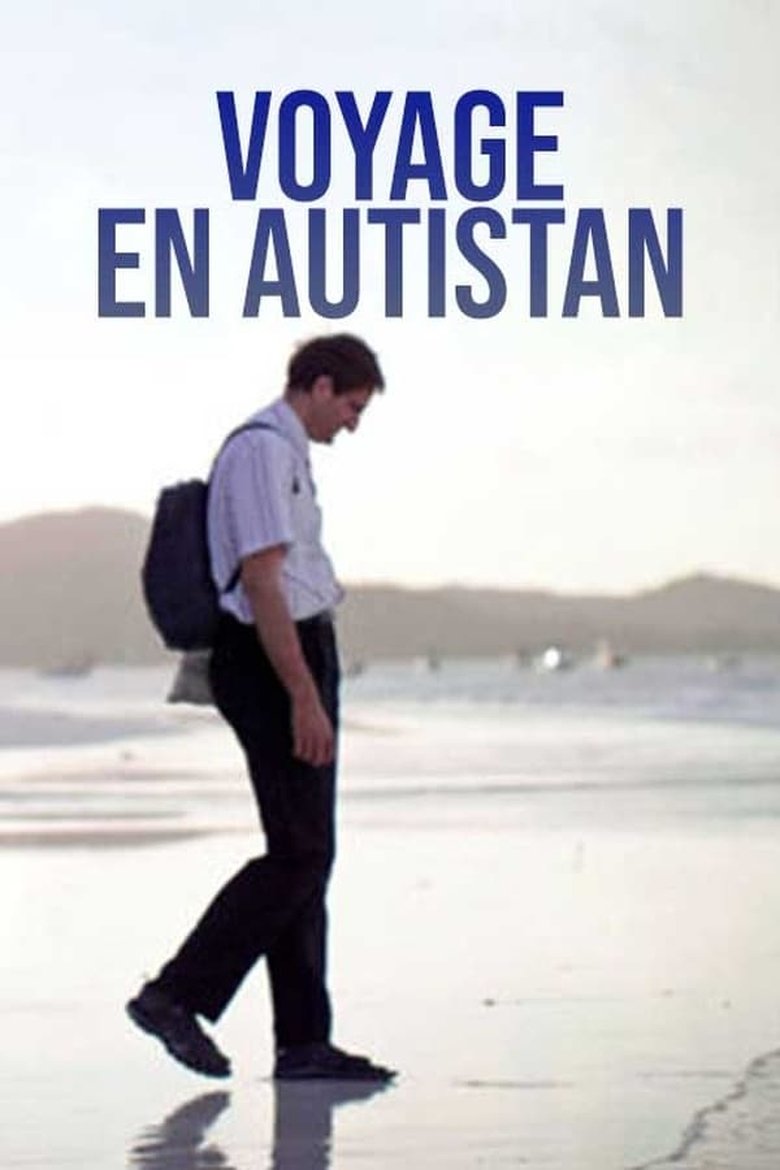Episodes in Voyage En Autistan - Season 1 - Season 1 Poster of Episodes in Voyage En Autistan - Season 1 - Season 1