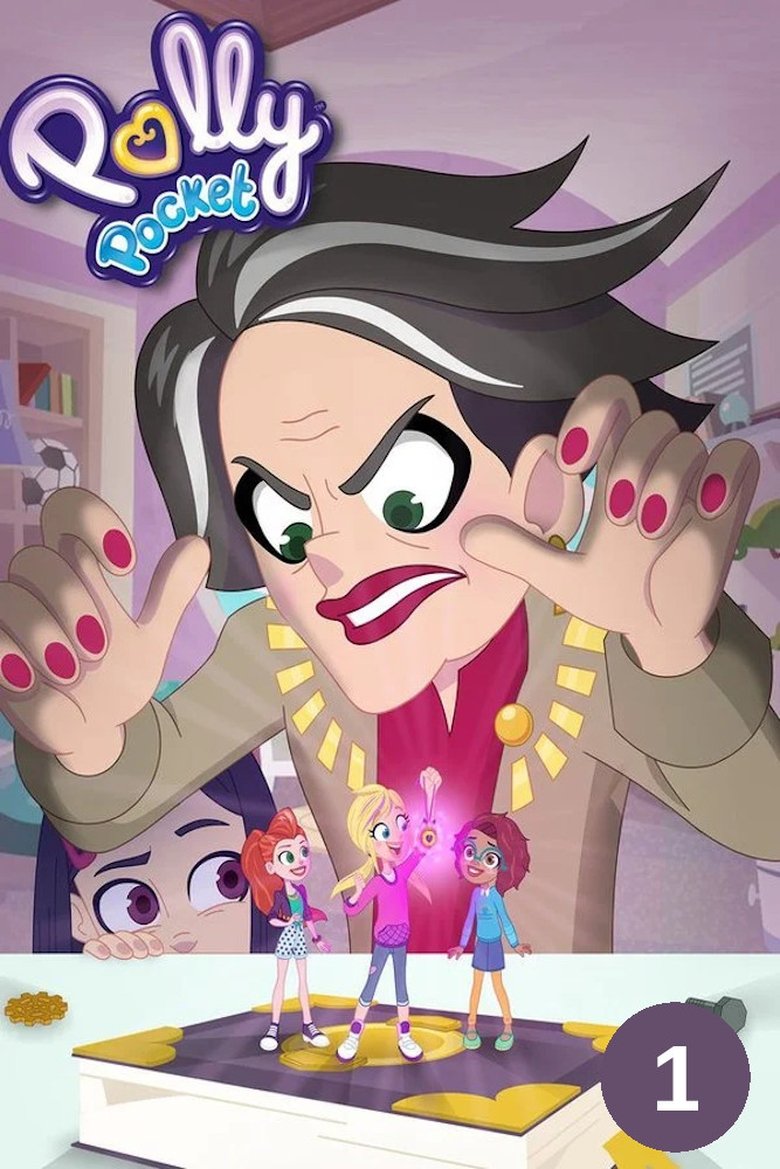 Episodes in Polly Pocket - Season 1 - Season 1 Poster of Episodes in Polly Pocket - Season 1 - Season 1