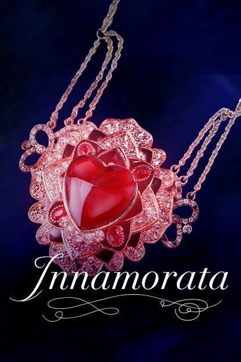 Episodes in Innamorata - Season 1 - Season 1 Poster of Episodes in Innamorata - Season 1 - Season 1