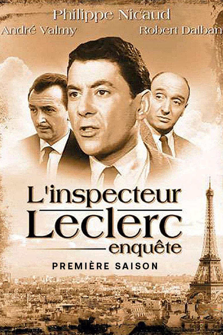 Episodes in Leclerc Enquête - Season 1 - Season 1 Poster of Episodes in Leclerc Enquête - Season 1 - Season 1