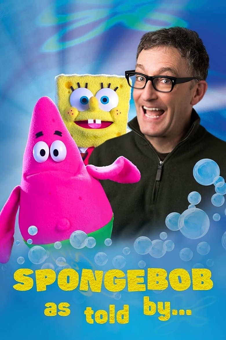 Episodes in SpongeBob As Told By - Season 1 - Season 1 Poster of Episodes in SpongeBob As Told By - Season 1 - Season 1