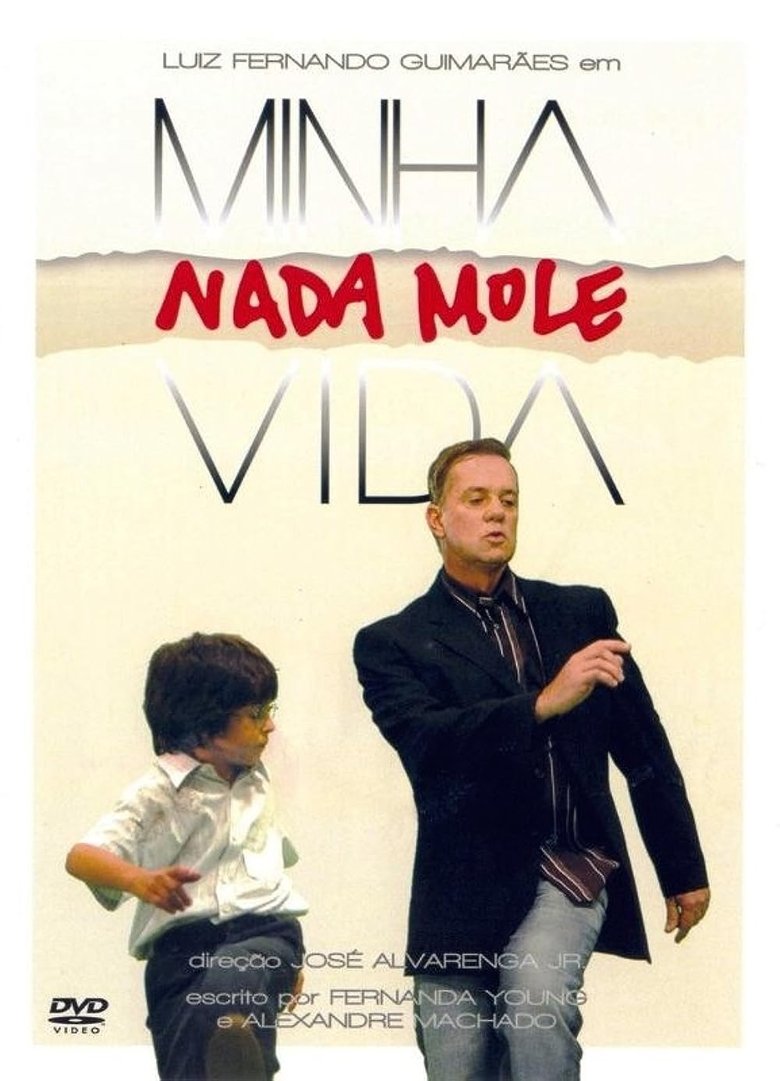 Episodes in Minha Nada Mole Vida - Season 1 - Season 1 Poster of Episodes in Minha Nada Mole Vida - Season 1 - Season 1
