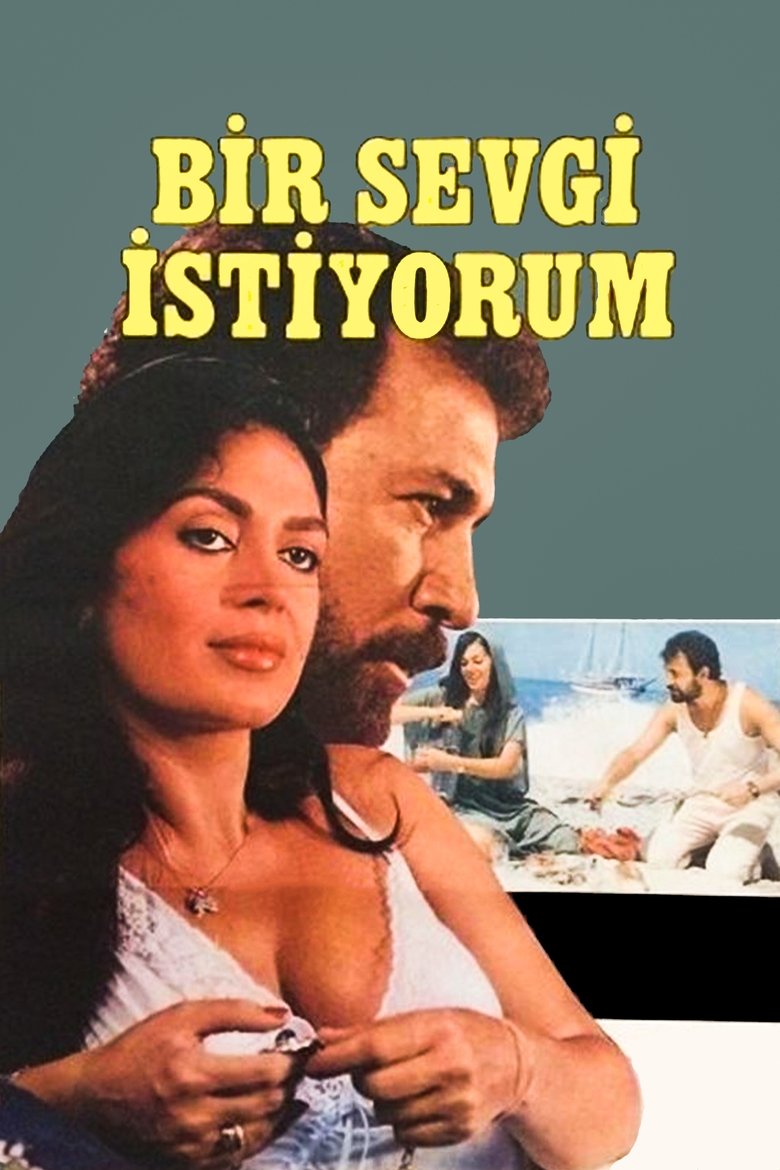 Bir Sevgi İstiyorum Poster of Bir Sevgi İstiyorum